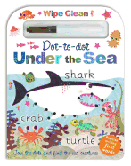 Wipe Clean Dot-To-Dot Under the Sea