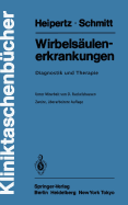 Wirbelsulenerkrankungen: Diagnostik Und Therapie