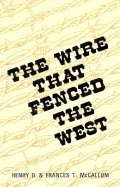 Wire That Fenced the West