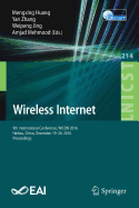 Wireless Internet: 9th International Conference, Wicon 2016, Haikou, China, December 19-20, 2016, Proceedings