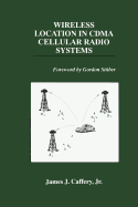 Wireless Location in Cdma Cellular Radio Systems