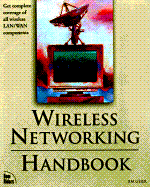 Wireless Networking Handbook