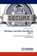 Wireless Security Handbook 2011