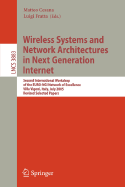 Wireless Systems and Network Architectures in Next Generation Internet: Second International Workshop of the Euro-Ngi Network of Excellence, Villa Vigoni, Italy, July 13-15, 2005, Revised Selected Papers