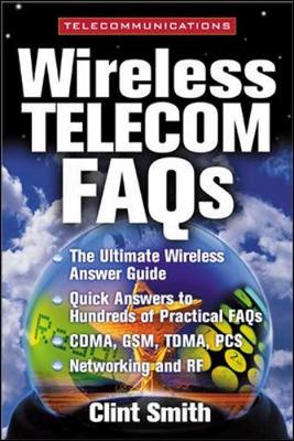 Wireless Telecommunications FAQs - Smith, Clint, and Smith Clint