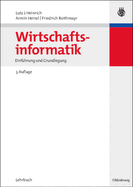 Wirtschaftsinformatik: Einfuhrung Und Grundlegung