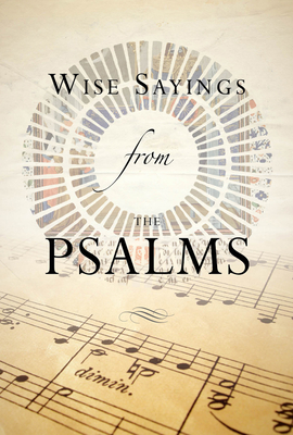 Wise Sayings from the Psalms - Kirkpatrick, Kate