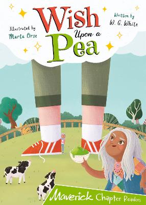 Wish Upon a Pea: (Lime Chapter Reader) - White, W.G.