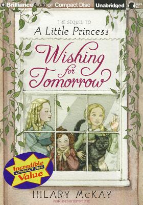 Wishing for Tomorrow - McKay, Hilary, and Eyre (Read by)