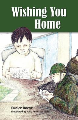 Wishing You Home - Boeve, Eunice