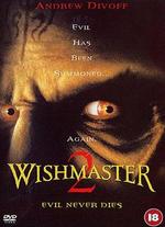 Wishmaster 2: Evil Never Dies - Jack Sholder