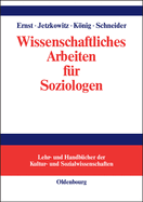 Wissenschaftliches Arbeiten F?r Soziologen