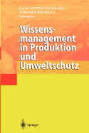 Wissensmanagement in Produktion Und Umweltschutz