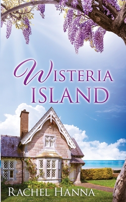 Wisteria Island - Hanna, Rachel