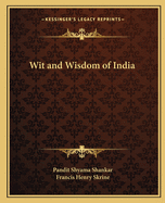 Wit and Wisdom of India