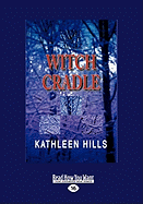 Witch Cradle (Easyread Large Edition)