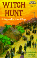 Witch Hunt: It Happened in Salem Village - Krensky, Stephen, Dr.
