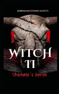 Witch II: Charlotte's Secret