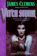 Witch Storm: The Banned and the Banished - Clemens, James