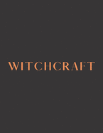 Witchcraft: A Decorative Book   Perfect for Stacking on Coffee Tables & Bookshelves   Customized Interior Design & Home Decor