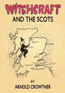 Witchcraft and the Scots