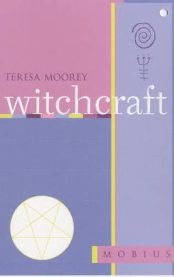 Witchcraft - Moorey, Teresa