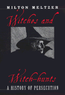 Witches and Witch Hunts
