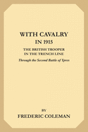 With Cavalry in 1915