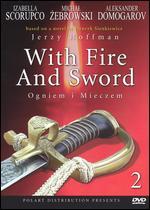With Fire and Sword, Disc 2