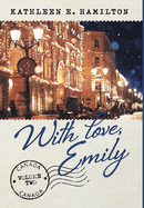 With Love, Emily Volume 2