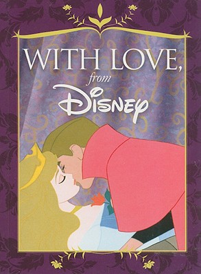 With Love, from Disney - Disney Book Group