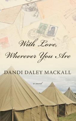 With Love, Wherever You Are - Mackall, Dandi Daley