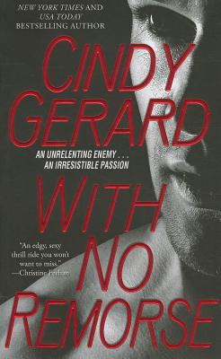 With No Remorse - Gerard, Cindy