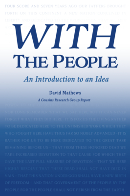 With the People: An Introduction to an Idea - Mathews, David