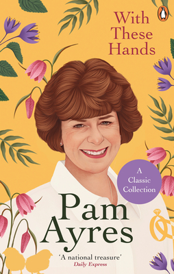 With These Hands - Ayres, Pam