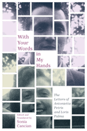 With Your Words in My Hands: The Letters of Antonietta Petris and Loris Palma Volume 5