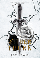 Wither Thorn: (The Crest of Blackthorn Book 1)