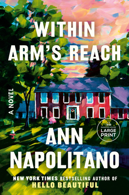 Within Arm's Reach - Napolitano, Ann