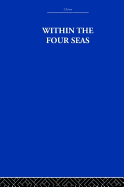 Within the Four Seas: The Dialogue of East and West