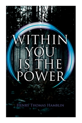 Within You Is the Power - Hamblin, Henry Thomas