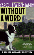Without a Word: A Rachel Alexander Mystery