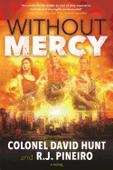 Without Mercy: A Hunter Stark Novel