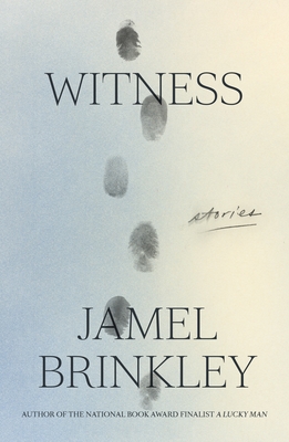 Witness: Stories - Brinkley, Jamel