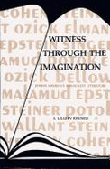 Witness Through the Imagination: Jewish-American Holocaust Literature