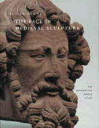 Witness to History: The Face in Medieval Sculpture