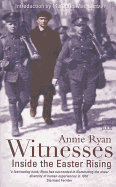 Witnesses: Inside the Easter Rising