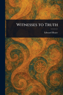 Witnesses To Truth