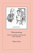 Witwentraining: Heitere Geschichten und Essays f?r reifere Menschen