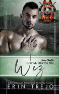 Wiz: Royal Devils MC Texas