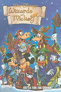 Wizards of Mickey, Volume 3: Battle for the Crown